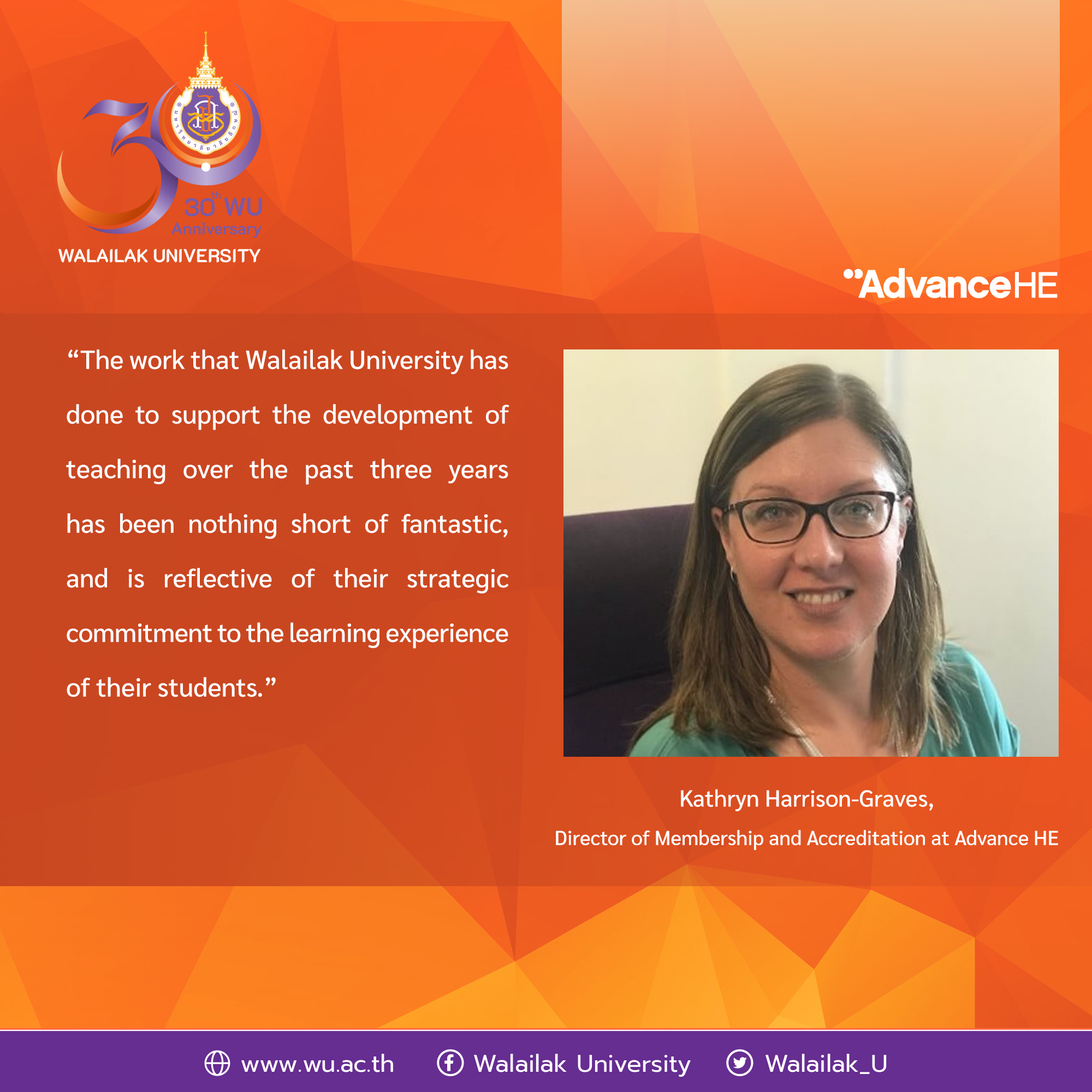 Advance Higher Education (Advance HE) named Walailak University a Success Story following the endorsement of the CLTHE    