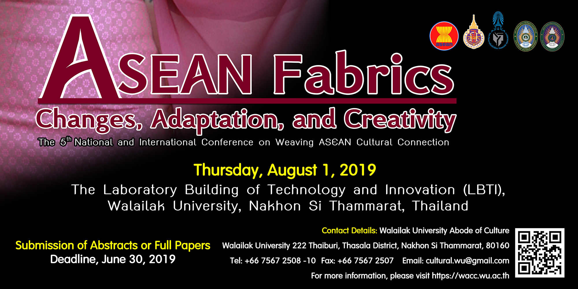 Call for paper : 5th National and International Conference on Weaving ASEAN Cultural Connection " “ASEAN Fabrics : Changes, Adaptation, and Creativity”